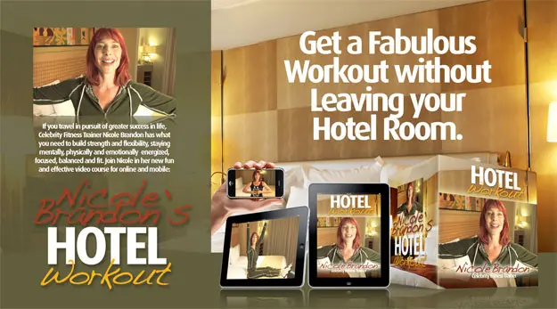 Nicole Brandon’s Hotel Workout course, fitness program you can do from your hotel room.